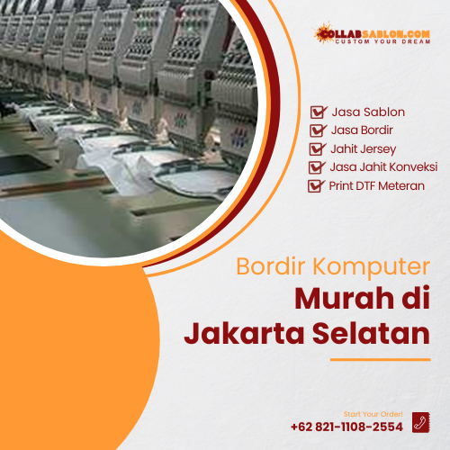 Bordir komputer murah di Jakarta Selatan