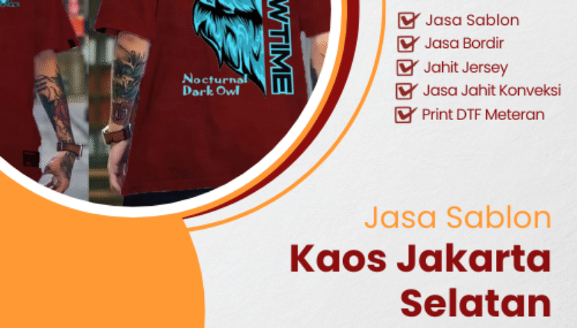 Jasa sablon kaos Jakarta Selatan