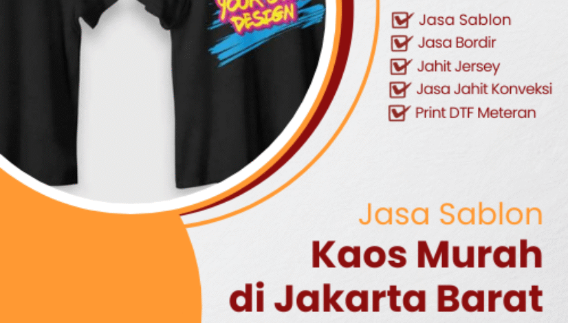 Jasa sablon kaos murah di Jakarta Barat