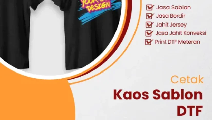 Cetak Kaos Sablon DTF